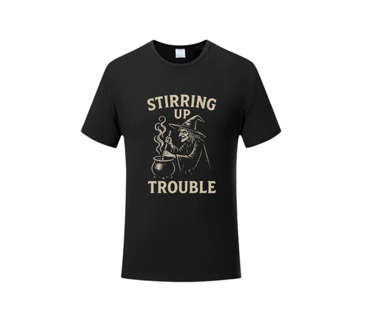 Holloween T-shirt Stirring up Trouble